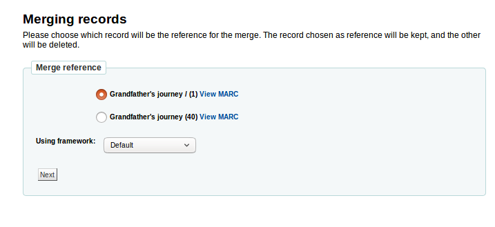 Image called 'merging records', with the records listed to choose which will be the chosen reference after merging is complete. in this case there are two options to choose, with top option selected. 'next' button shown to proceed