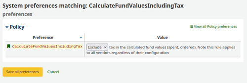 New CalculateFundValuesIncludingTax syspref set to ‘Exclude’