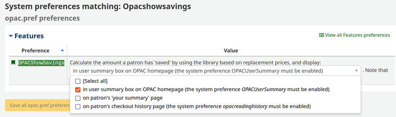 Select where on the OPAC a user may be shown their savings with the OPACShowSavings system preference.
