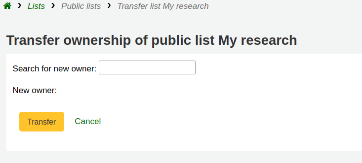 Transfer ownership’ form with searchbox to find a patron account to transfer list ownership to