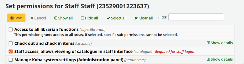 The ‘catalogue’ permission is required to log into the staff interface, and the ‘edit_public_list_contents’ sub-permission is required to make changes to staff-permitted lists.