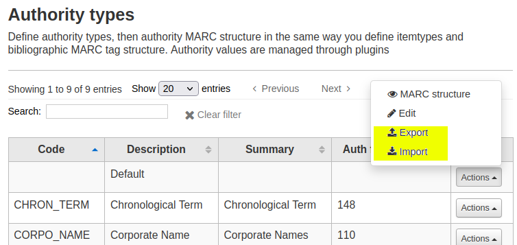 The Administration > Authority types now has two new options (Export and Import highlighted yellow) under the ‘Actions’ button for each authority type.