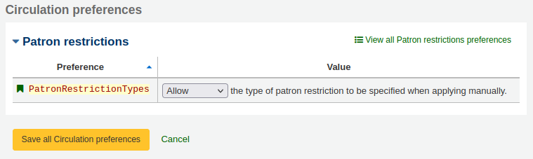 PatronRestrictionTypes system preference with the ‘Allow’ option selected.