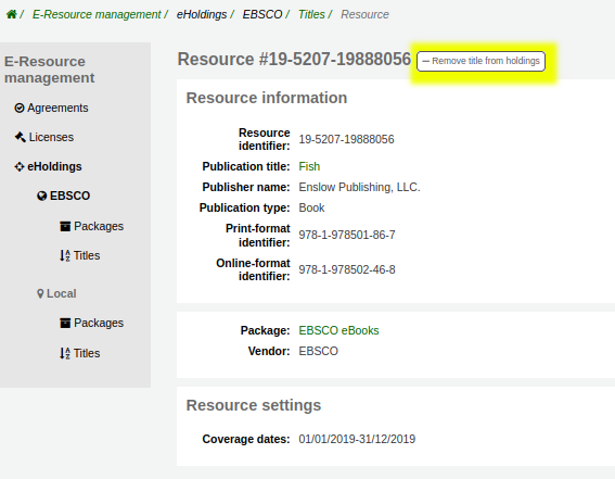 Page to remove the ‘Fish’ title from the ‘EBSCO eBooks’ package that the library is subscribed to. The button to do this ‘Remove title from holdings’ is highlighted yellow.