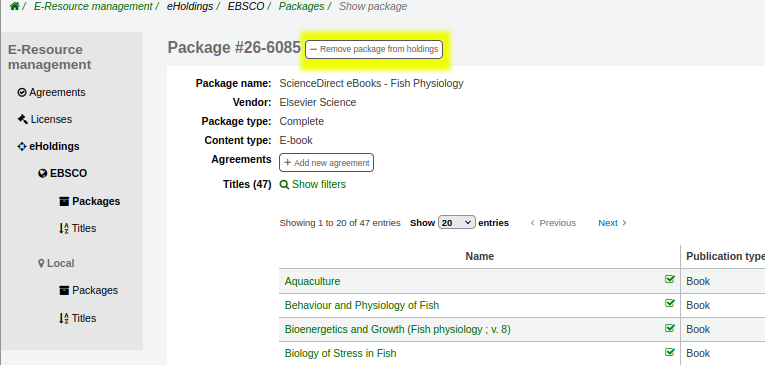EBSCO package page for a package that the library is subscribed to. The ‘Remove package from holdings’ button is highlighted yellow, clicking it will unsubscribe the library from this package and all the titles it contains.